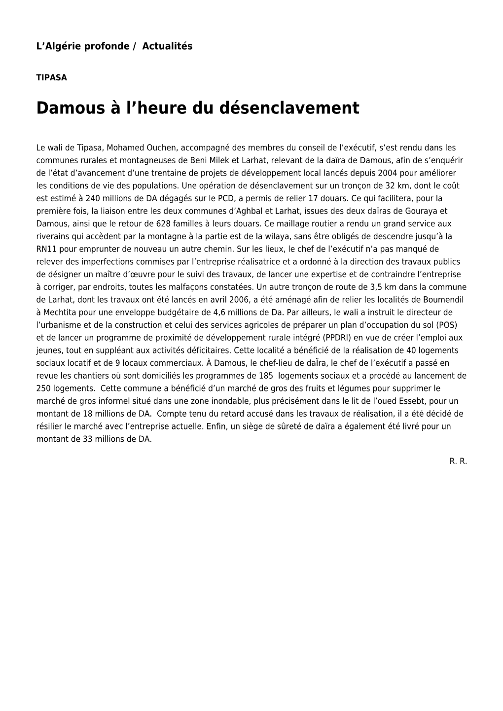 Damous À L'heure Du Désenclavement