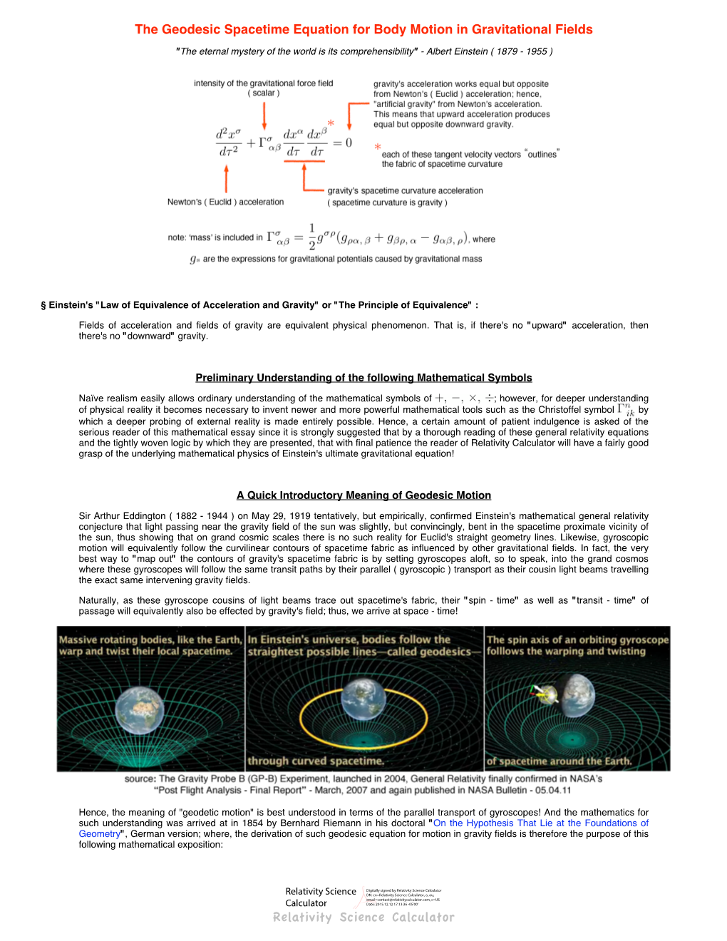 The Geodesic Spacetime Equation for Body Motion in Gravitational Fields