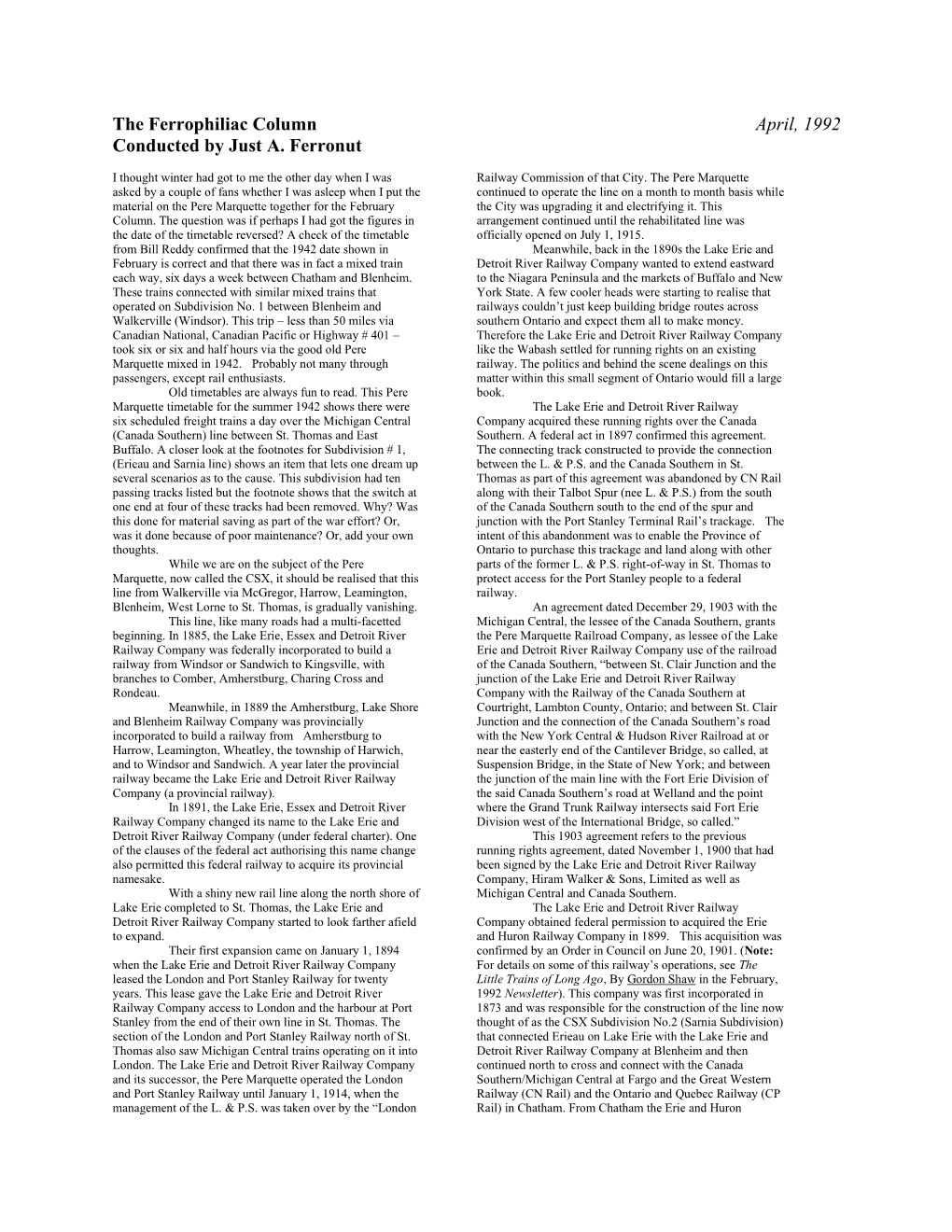 The Ferrophiliac Column April, 1992 Conducted by Just A. Ferronut