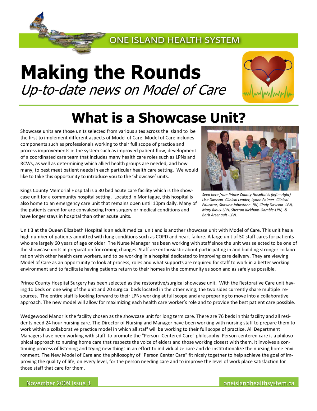 Making the Rounds Up-To-Date News on Model of Care