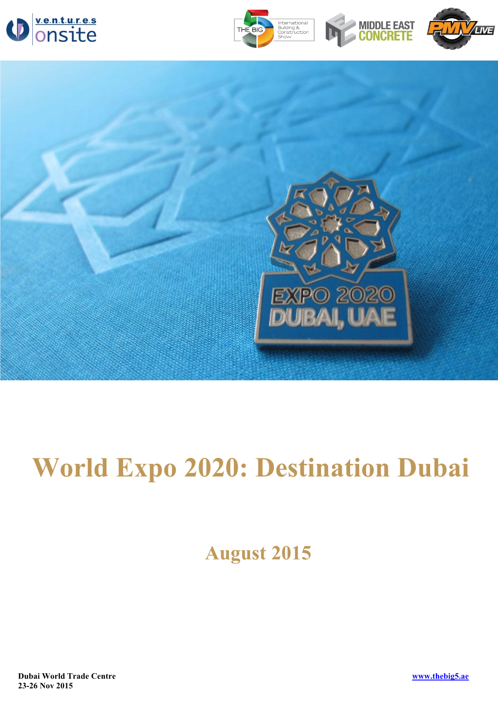 World Expo 2020: Destination Dubai