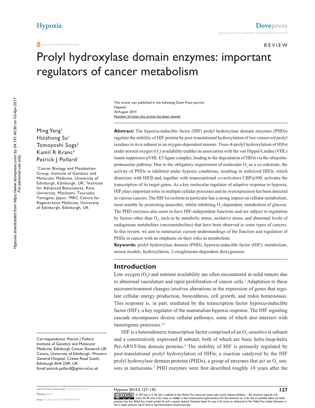 Prolyl Hydroxylase Domain Enzymes: Important Regulators of Cancer Metabolism