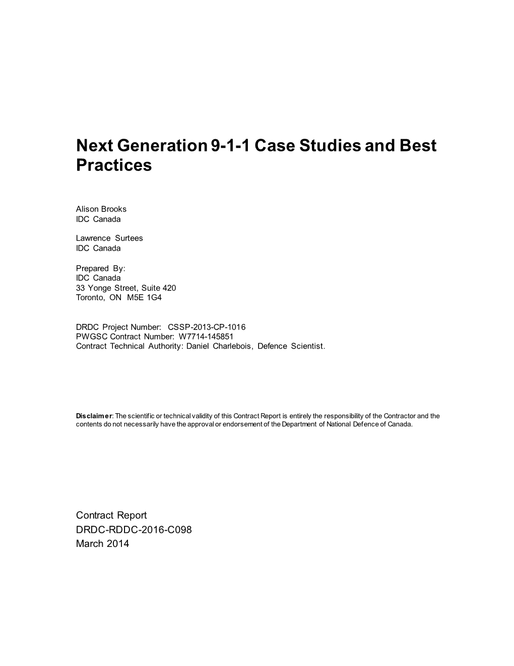 Next Generation 9-1-1 Case Studies and Best Practices