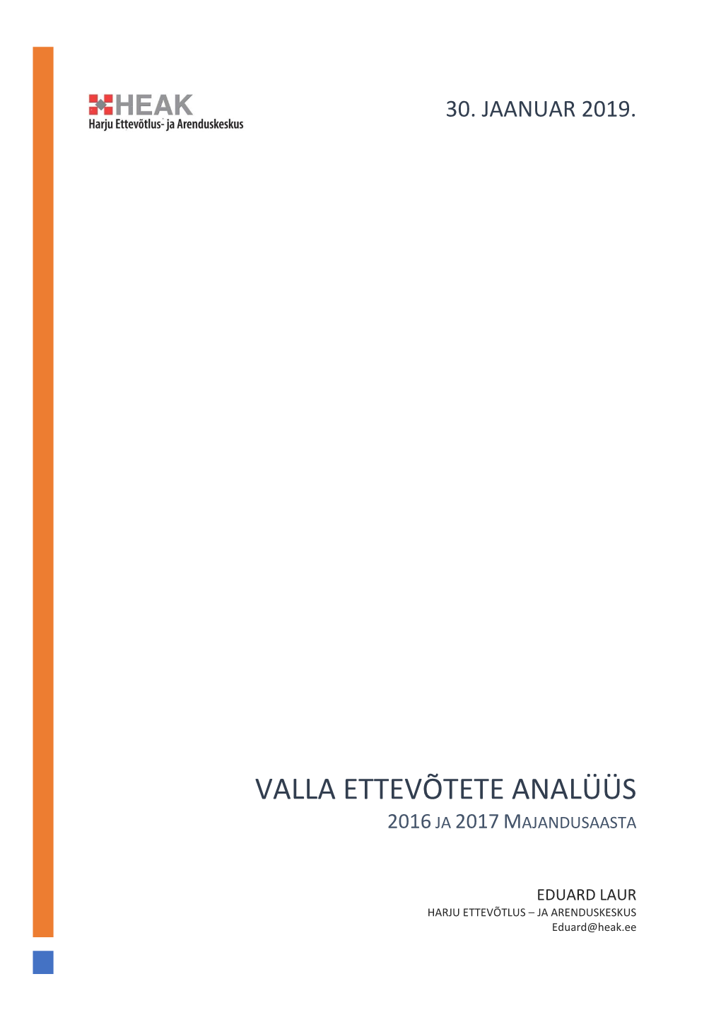 Valla Ettevõtete Analüüs 2016 Ja 2017 Majandusaasta