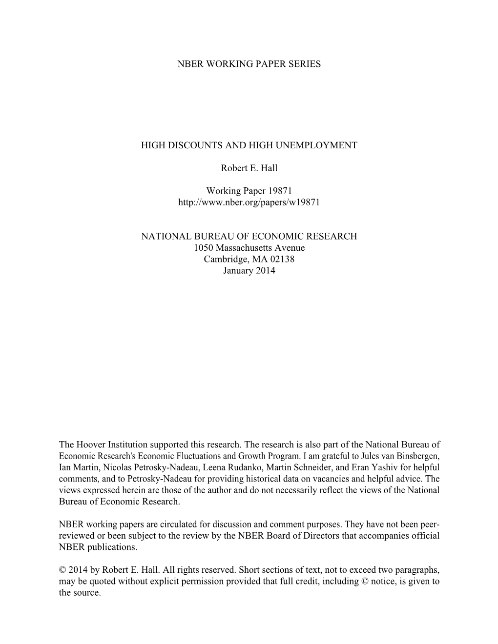 Nber Working Paper Series High Discounts and High