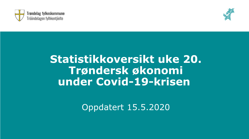 Trøndersk Økonomi Under Covid-19-Krisen