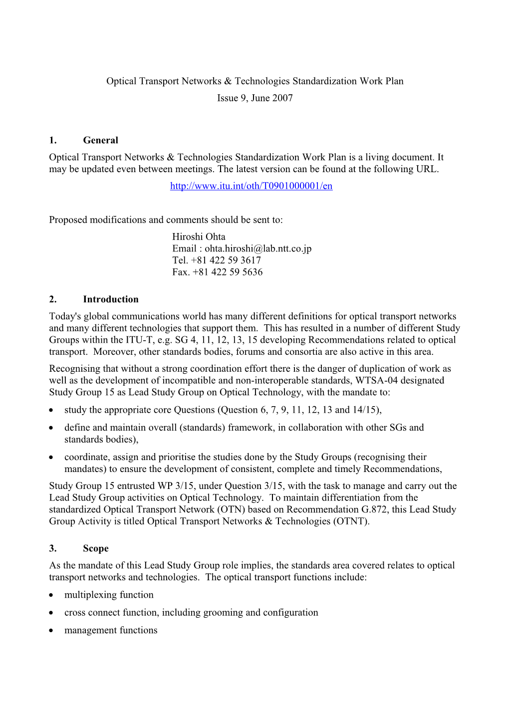 Optical Transport Networks & Technologies Standardization Work Plan, Issue 9