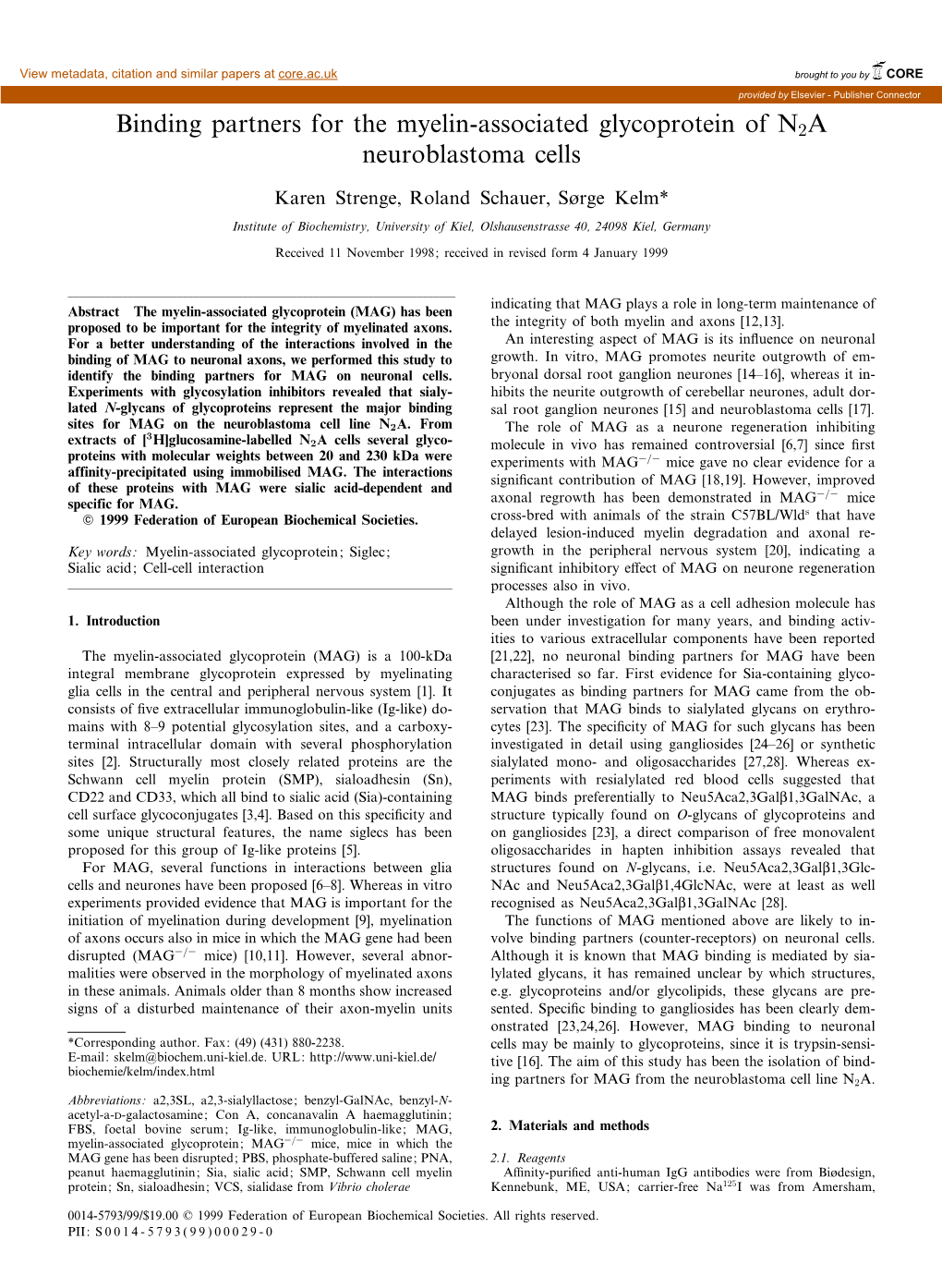 Binding Partners for the Myelin-Associated Glycoprotein of N2A Neuroblastoma Cells