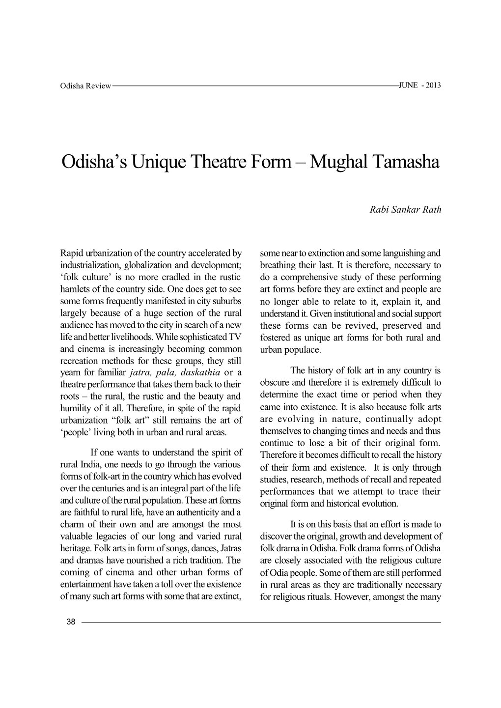 Odisha's Unique Theatre Form – Mughal Tamasha