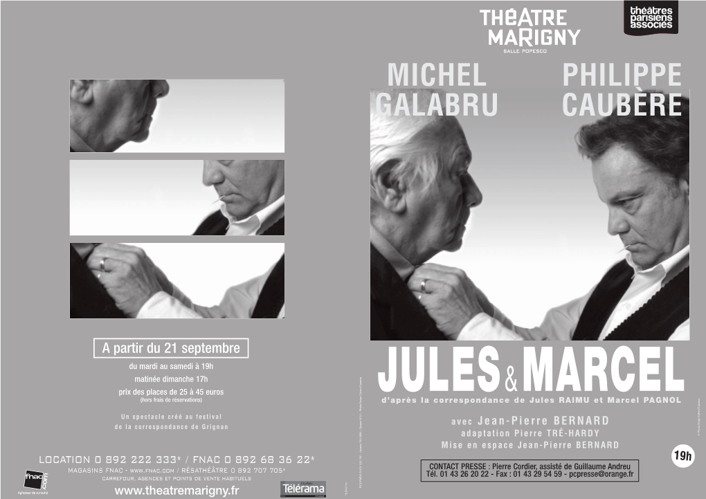 Michel GALABRU Philippe CAUBÈRE Reliaient