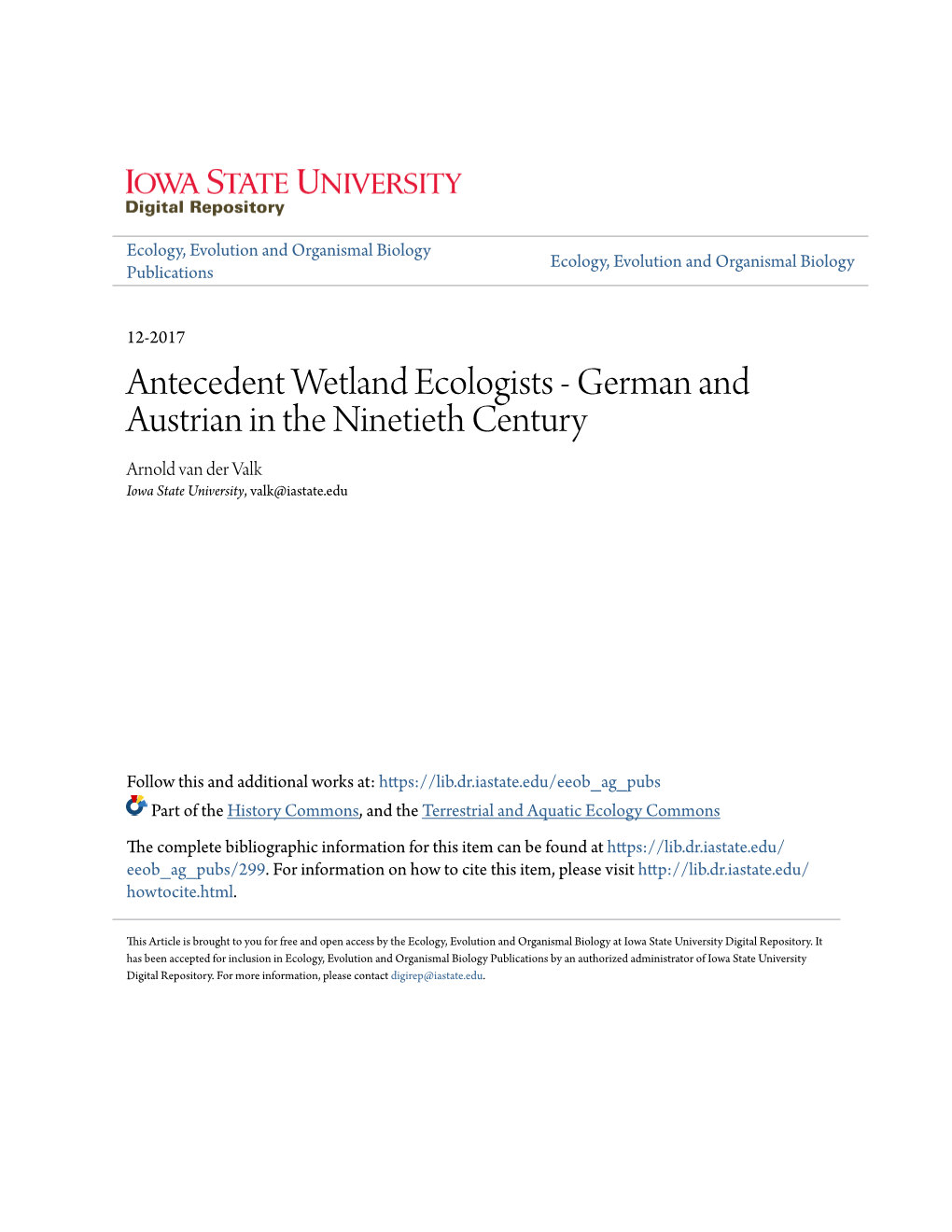 Antecedent Wetland Ecologists - German and Austrian in the Ninetieth Century Arnold Van Der Valk Iowa State University, Valk@Iastate.Edu