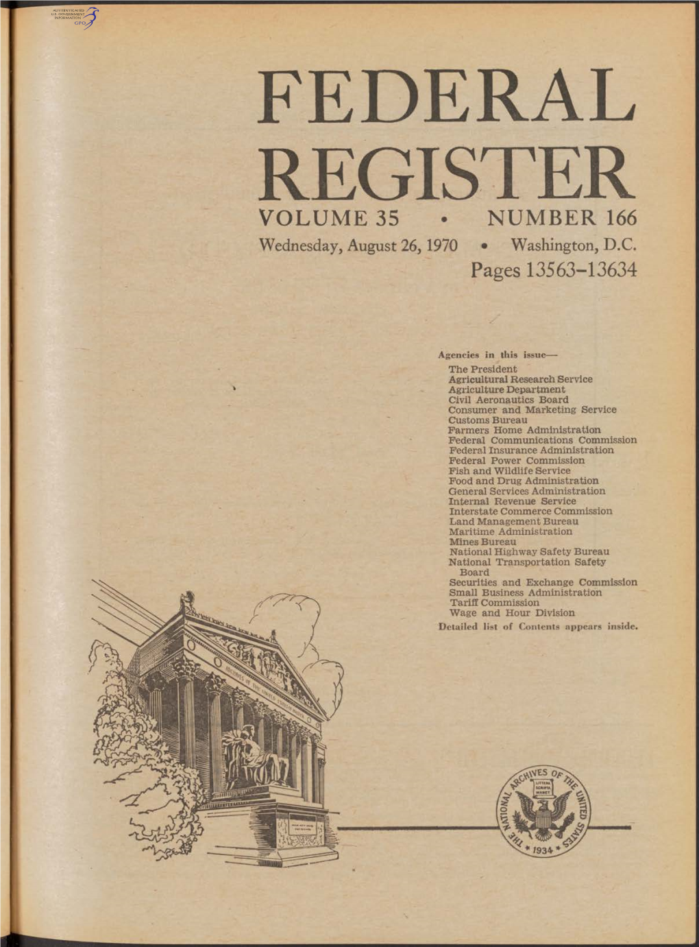 FEDERAL REGISTER VOLUME 35 • NUMBER 166 Wednesday, August 26,1970 • Washington, D.C