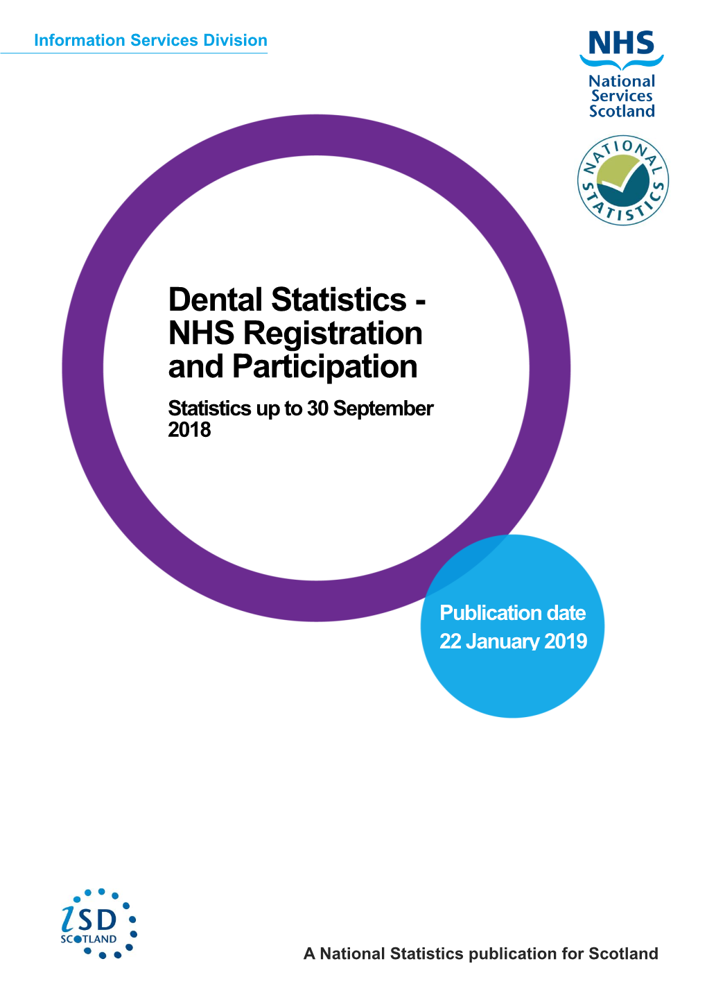 Dental Statistics - NHS Registration and Participation Statistics up to 30 September 2018