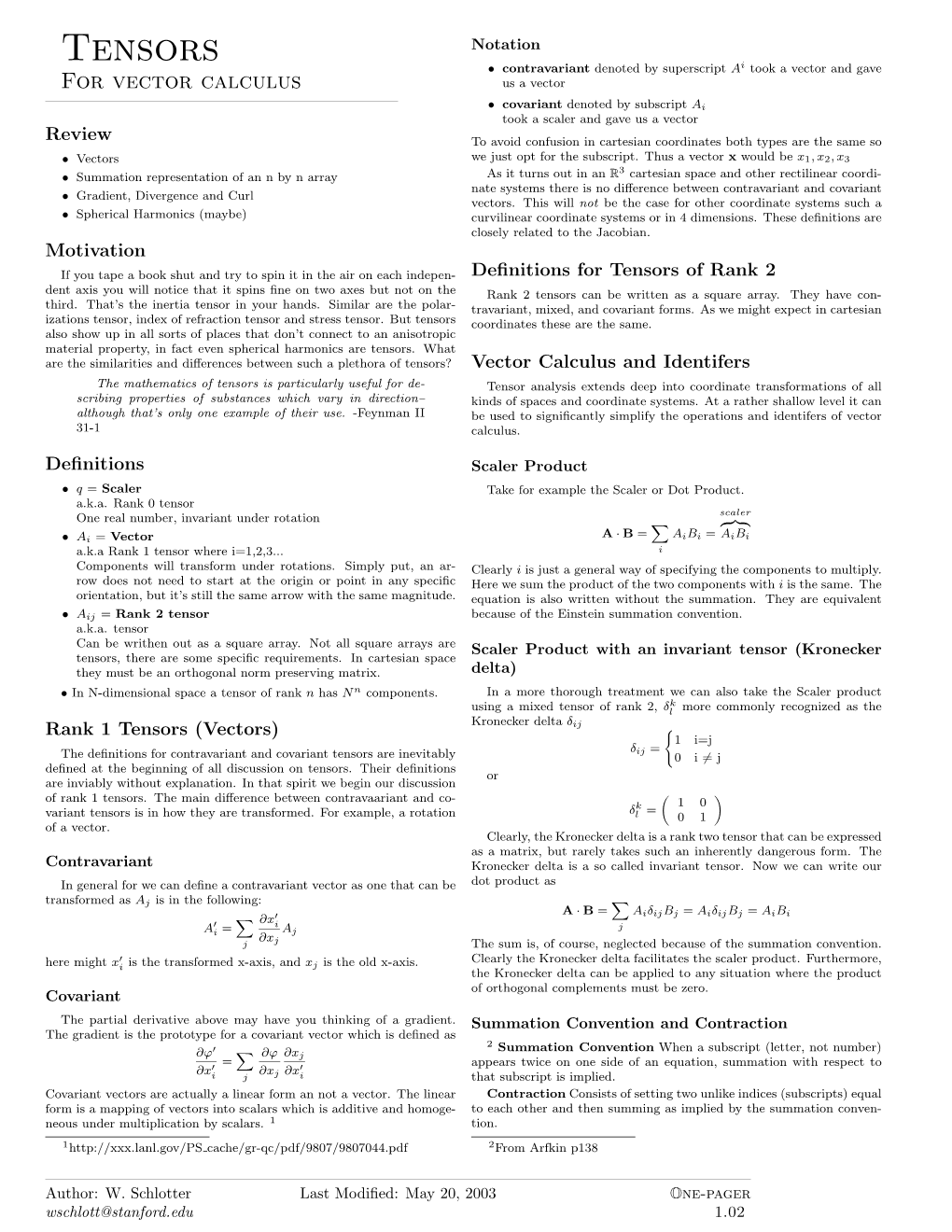 Tensors Notation • Contravariant Denoted by Superscript Ai Took a Vector and Gave for Vector Calculus Us a Vector