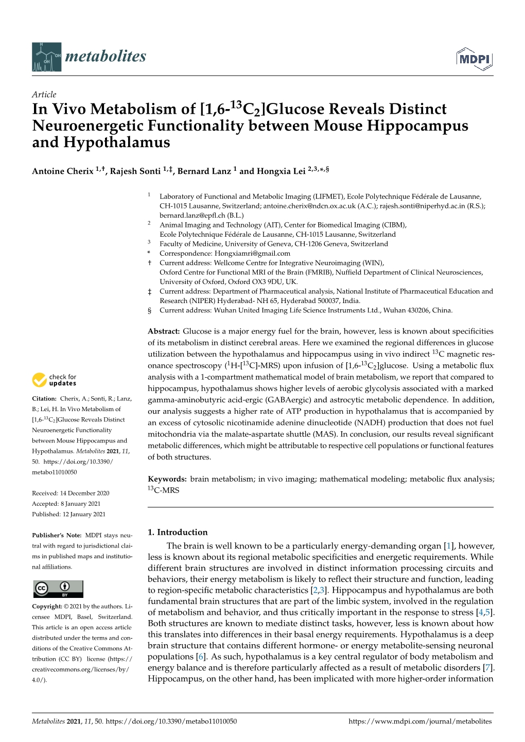 In Vivo Metabolism of [1,6-13C2]Glucose Reveals Distinct