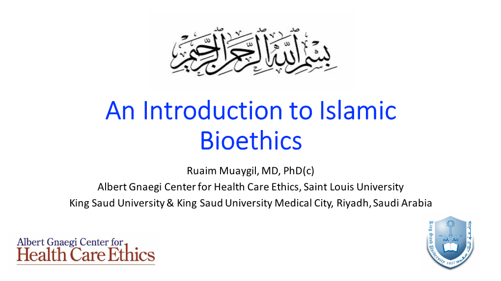 An Introduction to Islamic Bioethics