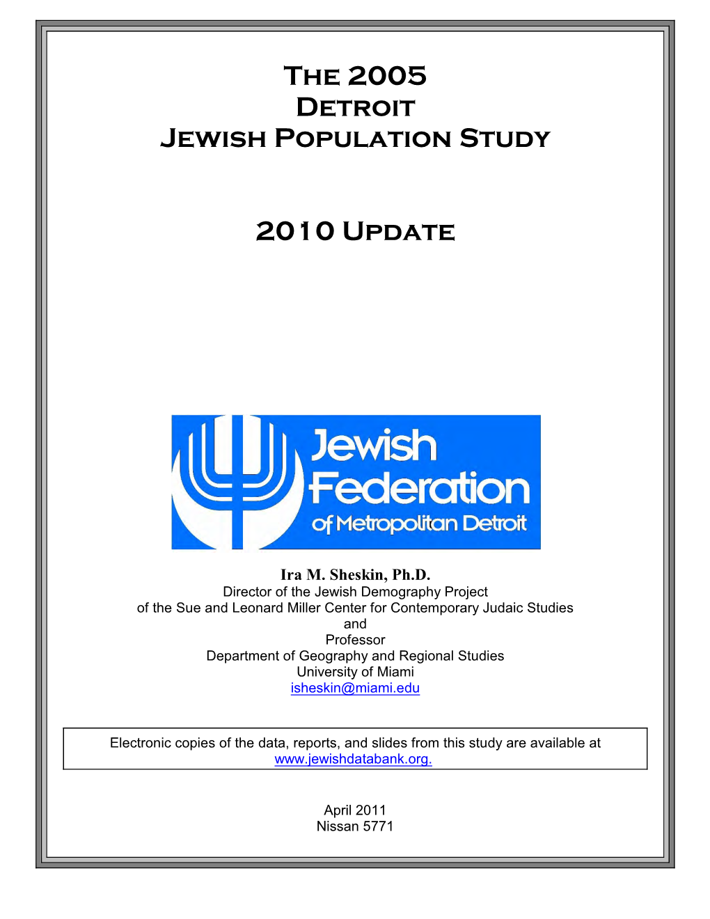 The 2005 Detroit Jewish Population Study 2010 Update