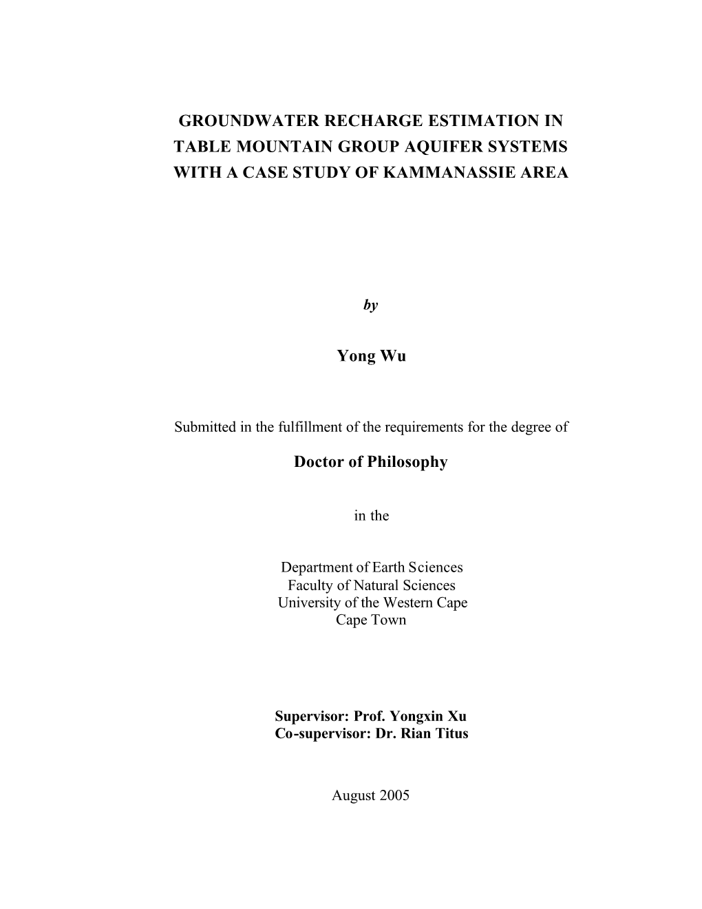 Groundwater Recharge Estimation in Table Mountain Group Aquifer Systems with a Case Study of Kammanassie Area