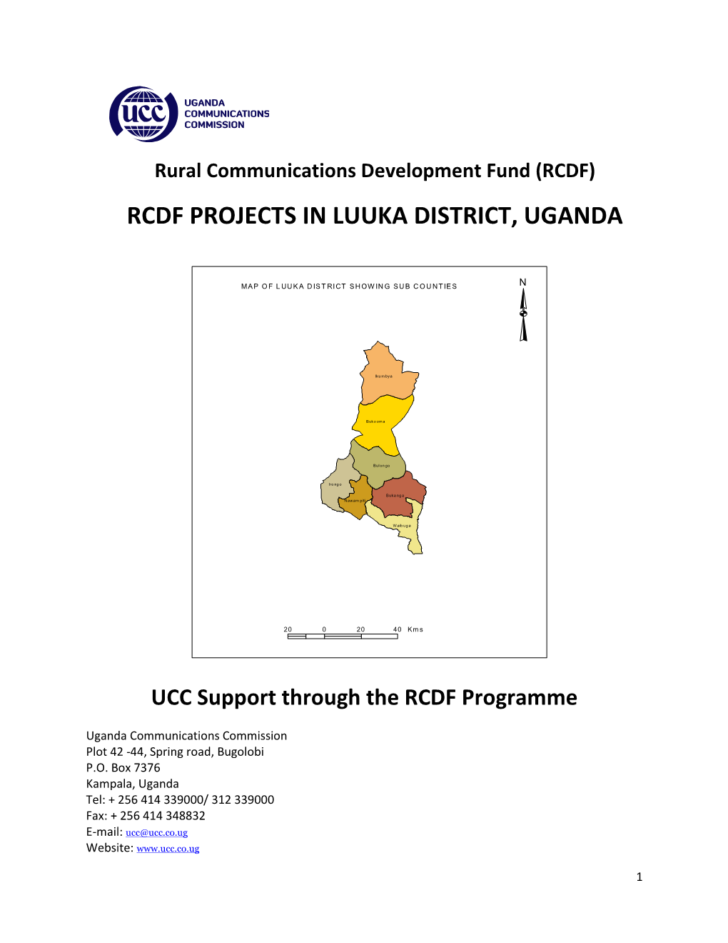 Rcdf Projects in Luuka District, Uganda