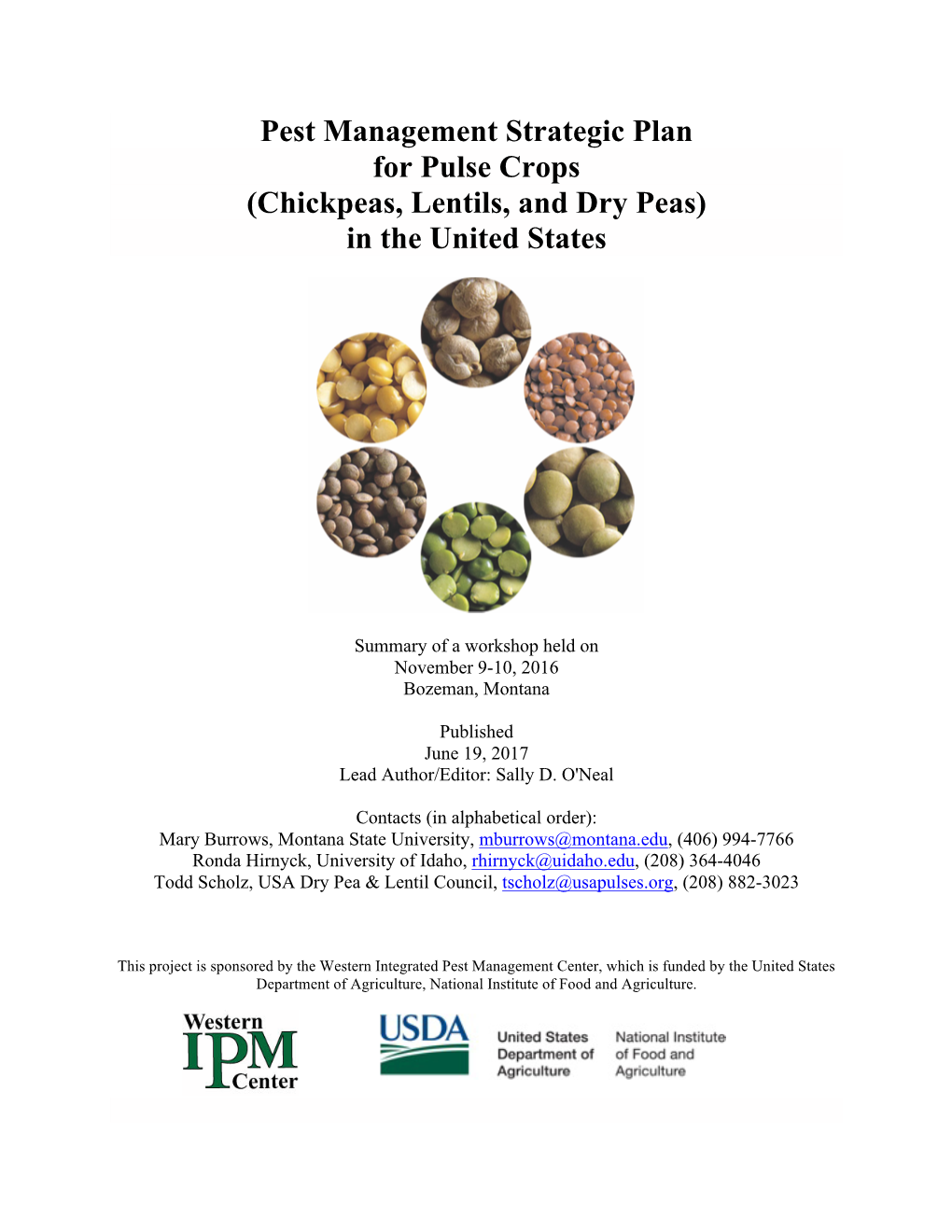 Pest Management Strategic Plan for Pulse Crops (Chickpeas, Lentils, and Dry Peas) in the United States