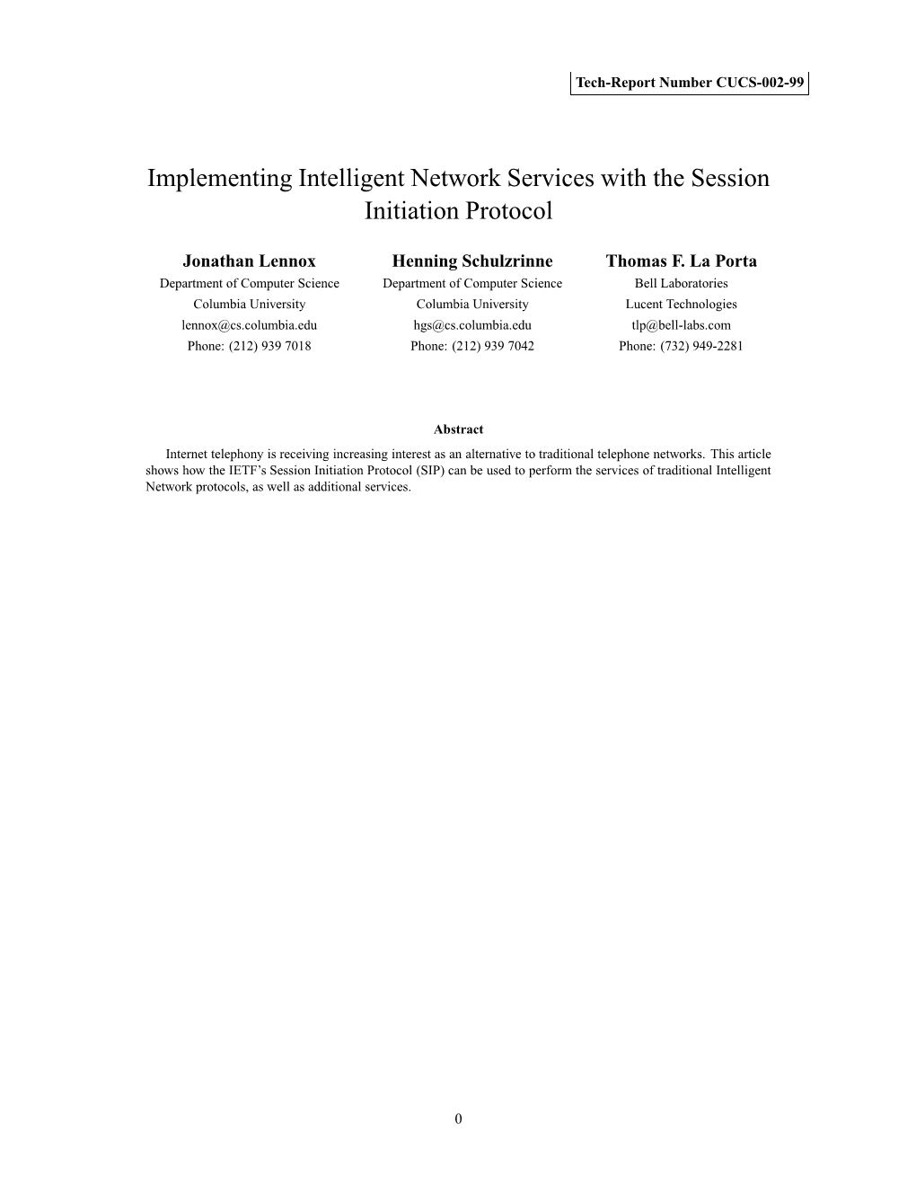 Implementing Intelligent Network Services with the Session Initiation Protocol