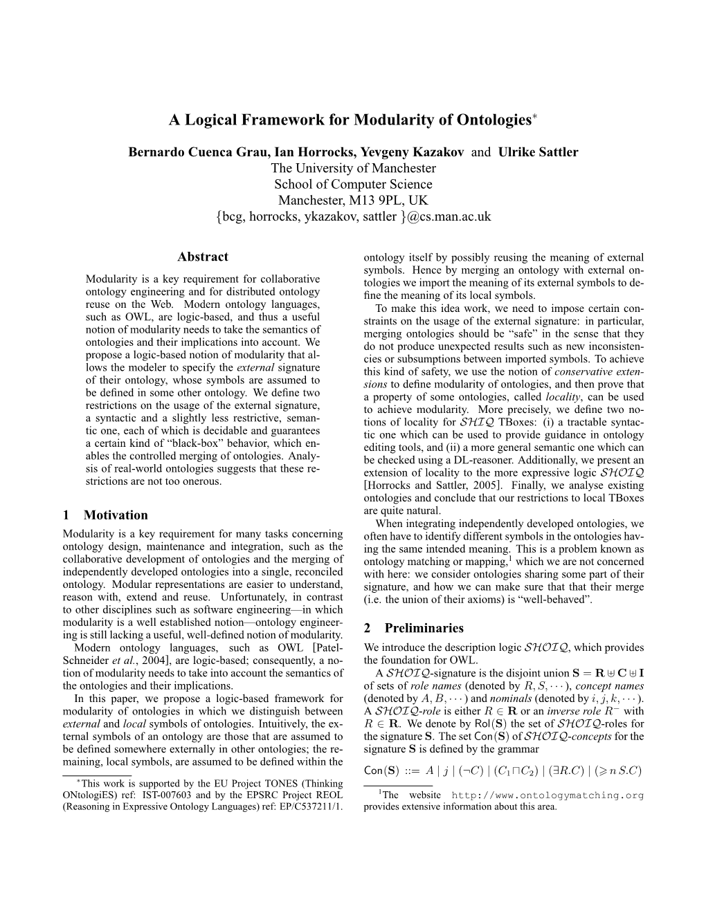 A Logical Framework for Modularity of Ontologies∗