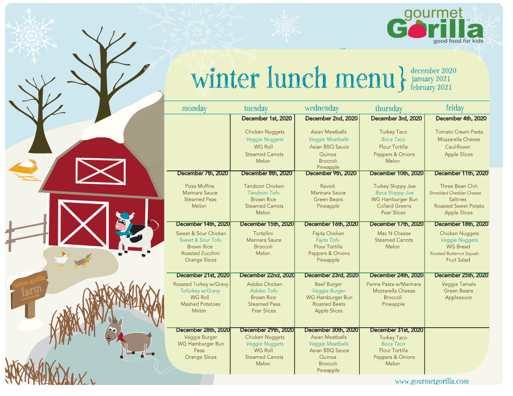 Winter Lunch Menu} February 2021 Monday Tuesday Wednesday Thursday Friday December 1St, 2020 December 2Nd, 2020 December 3Rd, 2020 December 4Th, 2020