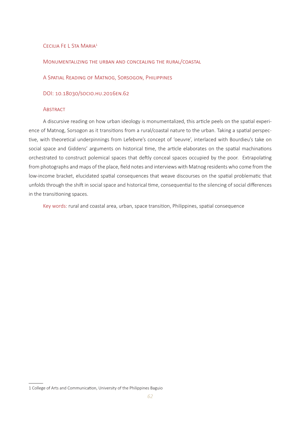 Cecilia Fe L Sta Maria1 Monumentalizing the Urban and Concealing the Rural/Coastal a Spatial Reading of Matnog, Sorsogon, Philip