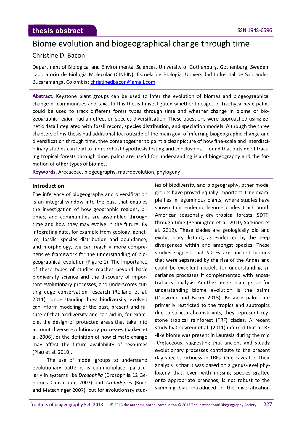 Biome Evolution and Biogeographical Change Through Time Christine D