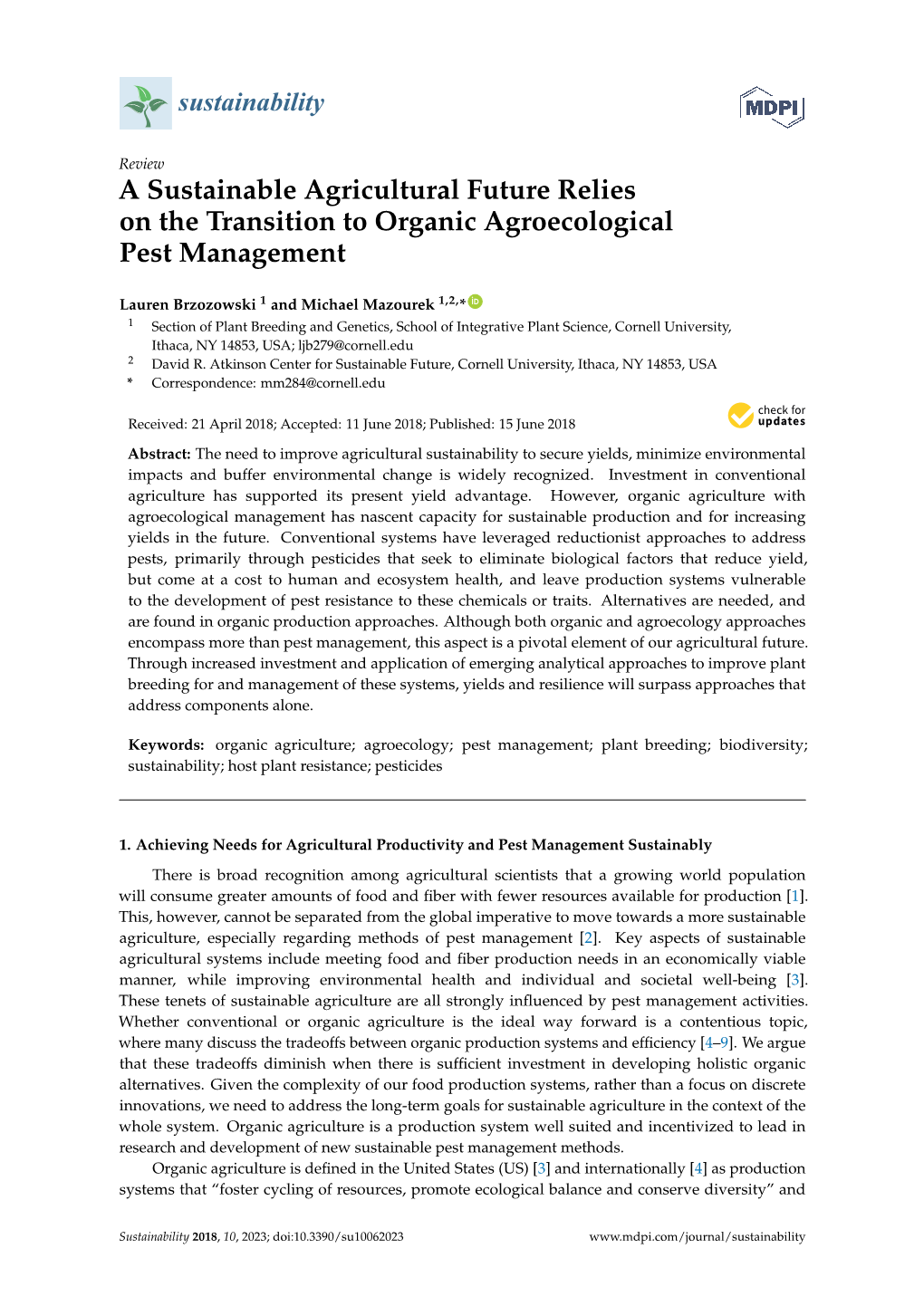 A Sustainable Agricultural Future Relies on the Transition to Organic Agroecological Pest Management