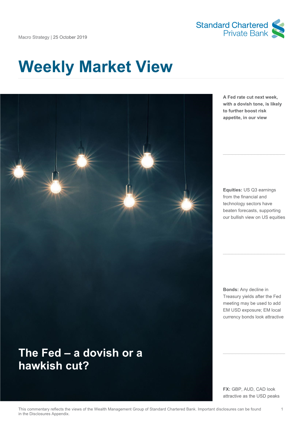 PVB Weekly Market View the Fed a Dovish Or a Hawkish Cut 25 October