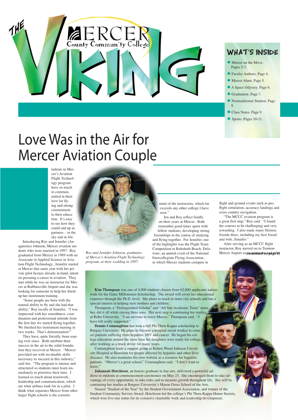 SPRING 2001 Love Was in the Air for Mercer Aviation Couple Tudents in Mer- “The MCCC Aviation Program Is a Great First Step