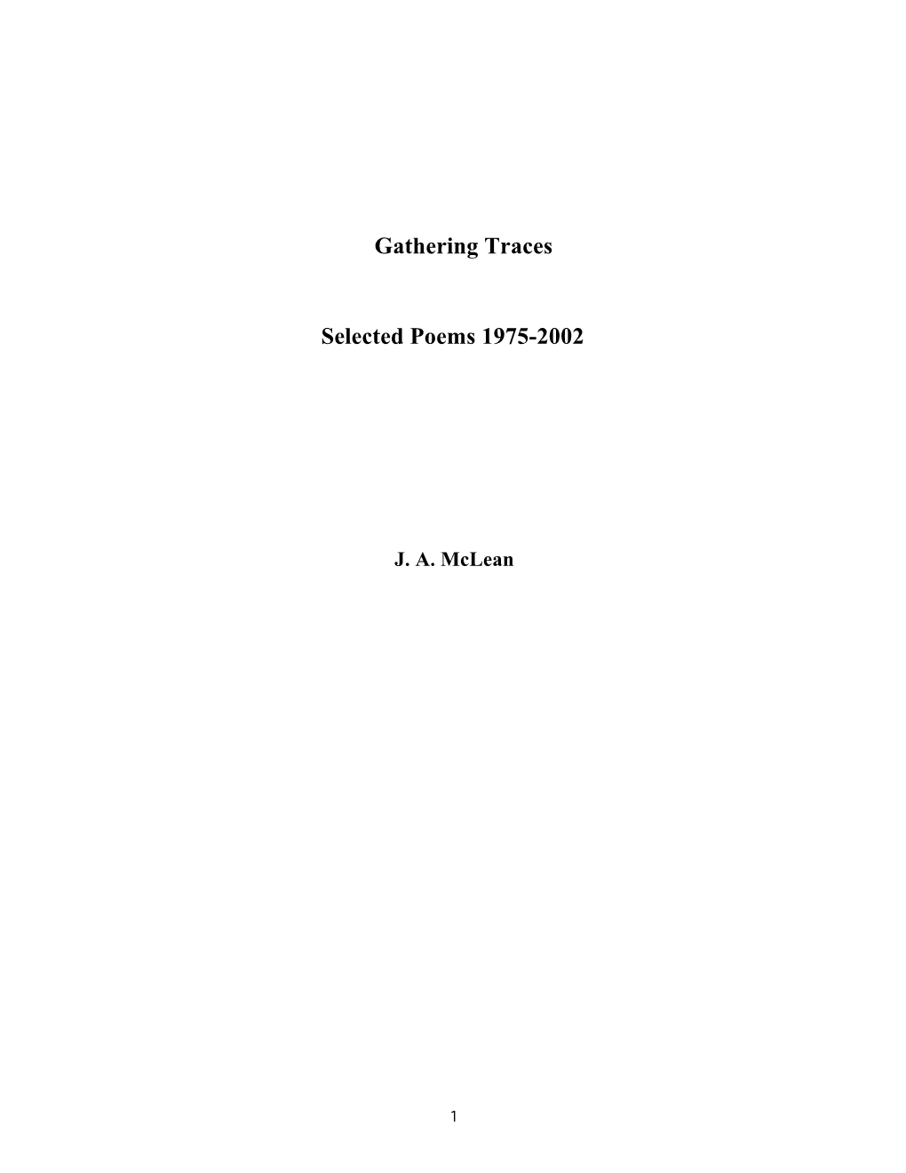 Gathering Traces Selected Poems 1975-2002