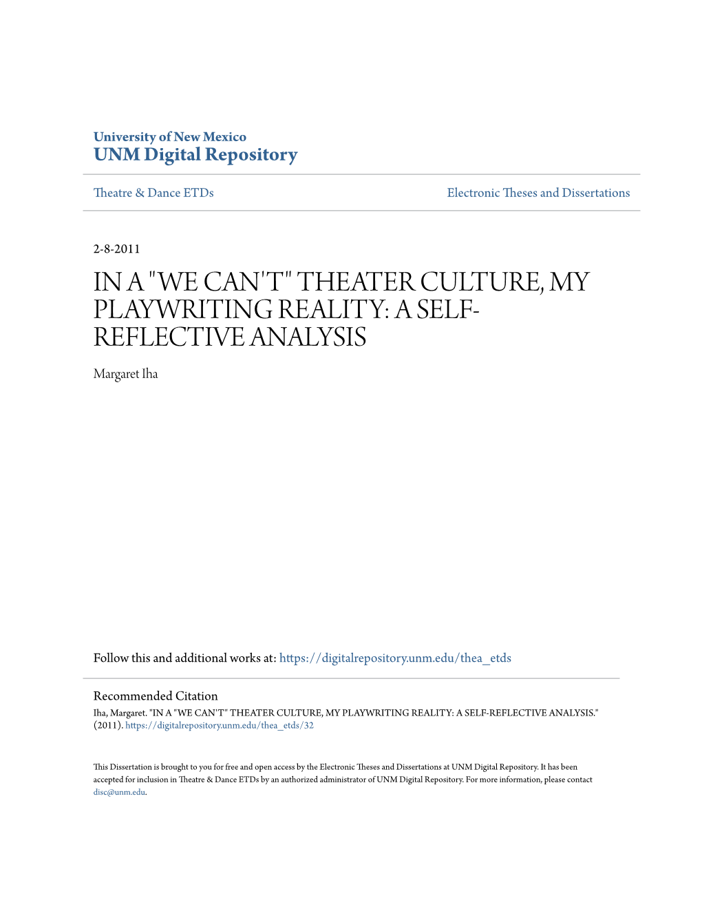 THEATER CULTURE, MY PLAYWRITING REALITY: a SELF- REFLECTIVE ANALYSIS Margaret Iha