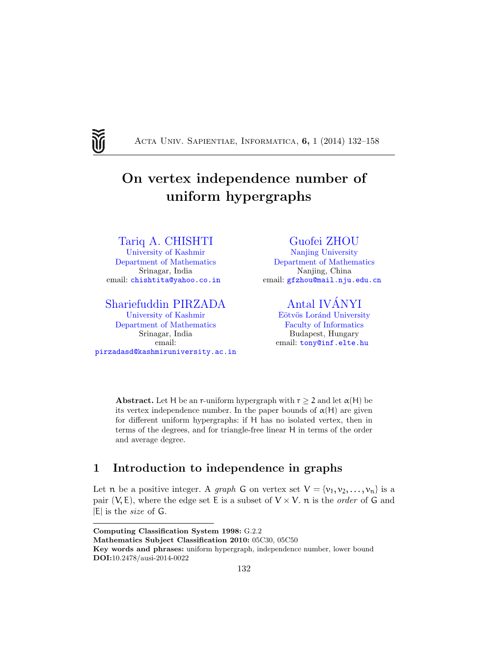 On Vertex Independence Number of Uniform Hypergraphs