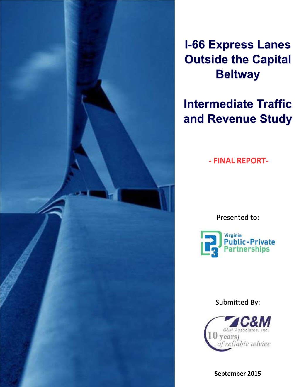 I-66 Express Lanes Outside the Capital Beltway Intermediate Traffic and Revenue Study Final Report