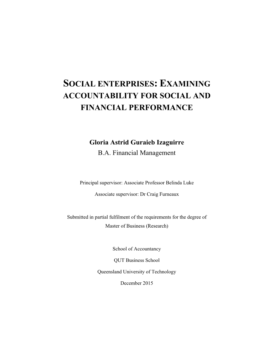 Social Enterprises: Examining Accountability for Social and Financial Performance