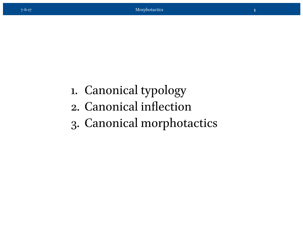 Stump, Morphotactics Lecture 2, 7-10-17.Pdf