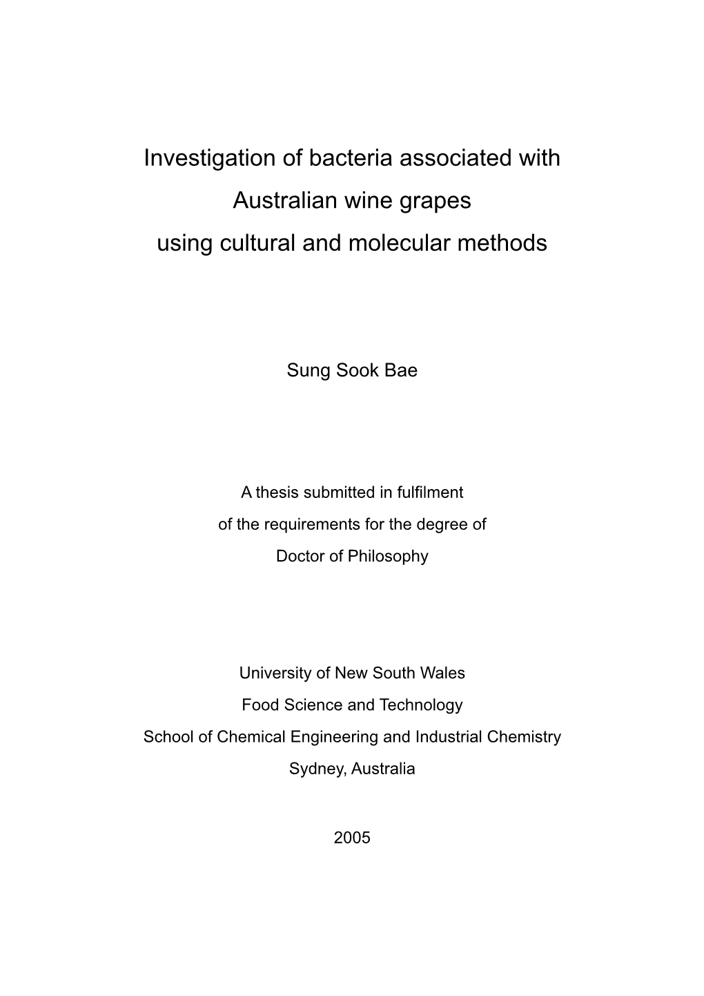 Investigation of Bacteria Associated with Australian Wine Grapes Using Cultural and Molecular Methods