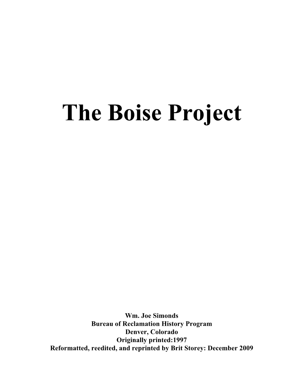 Histories: Boise Project” Vol