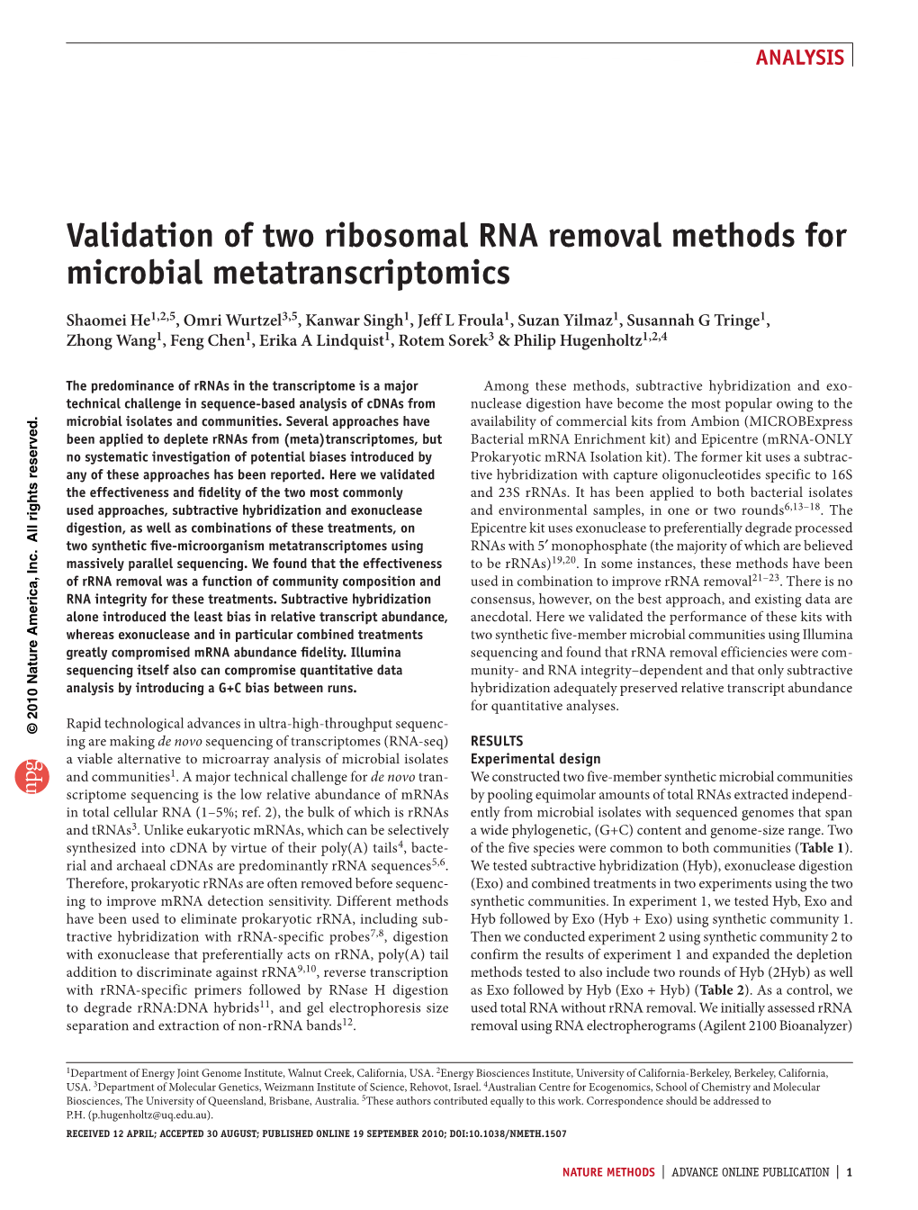 Validation of Two Ribosomal RNA Removal Methods for Microbial Metatranscriptomics