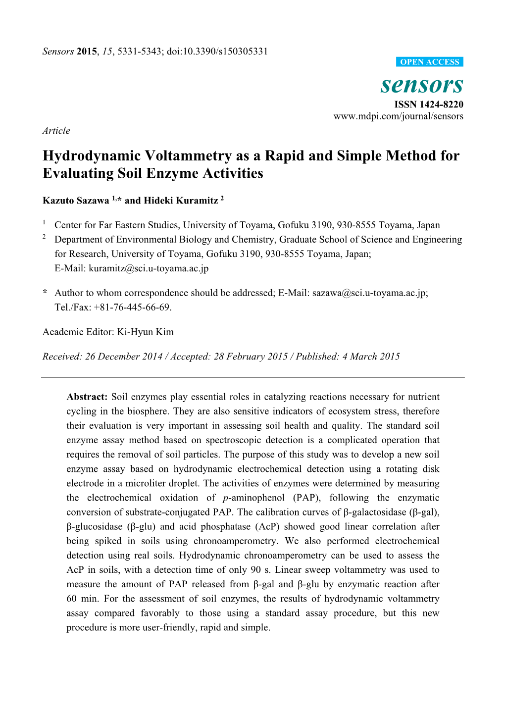 Hydrodynamic Voltammetry As a Rapid and Simple Method for Evaluating Soil Enzyme Activities