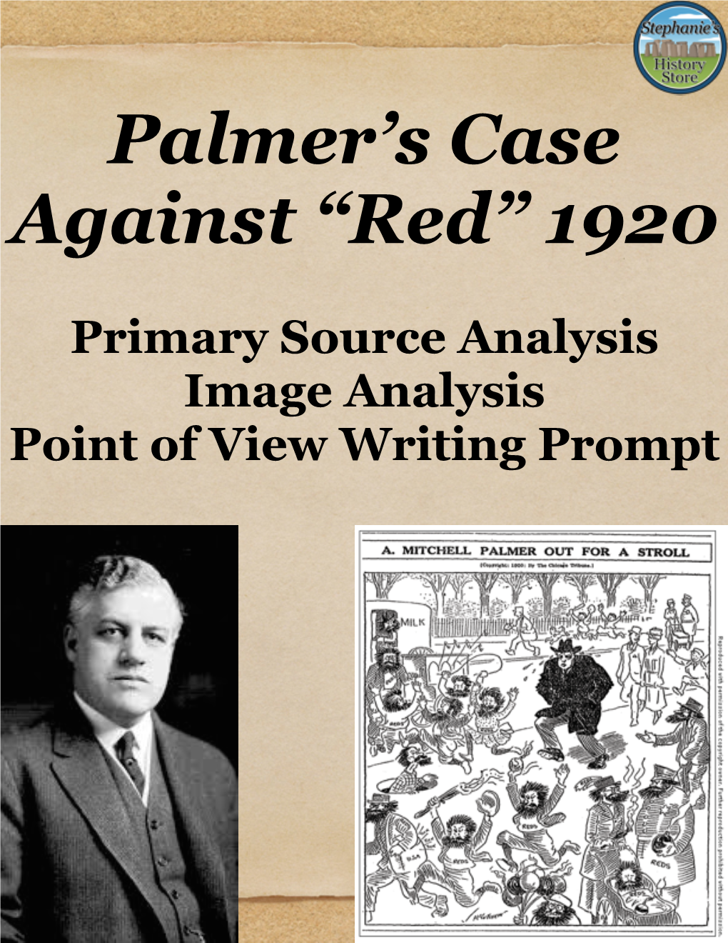 Palmer Primary Source Analysis