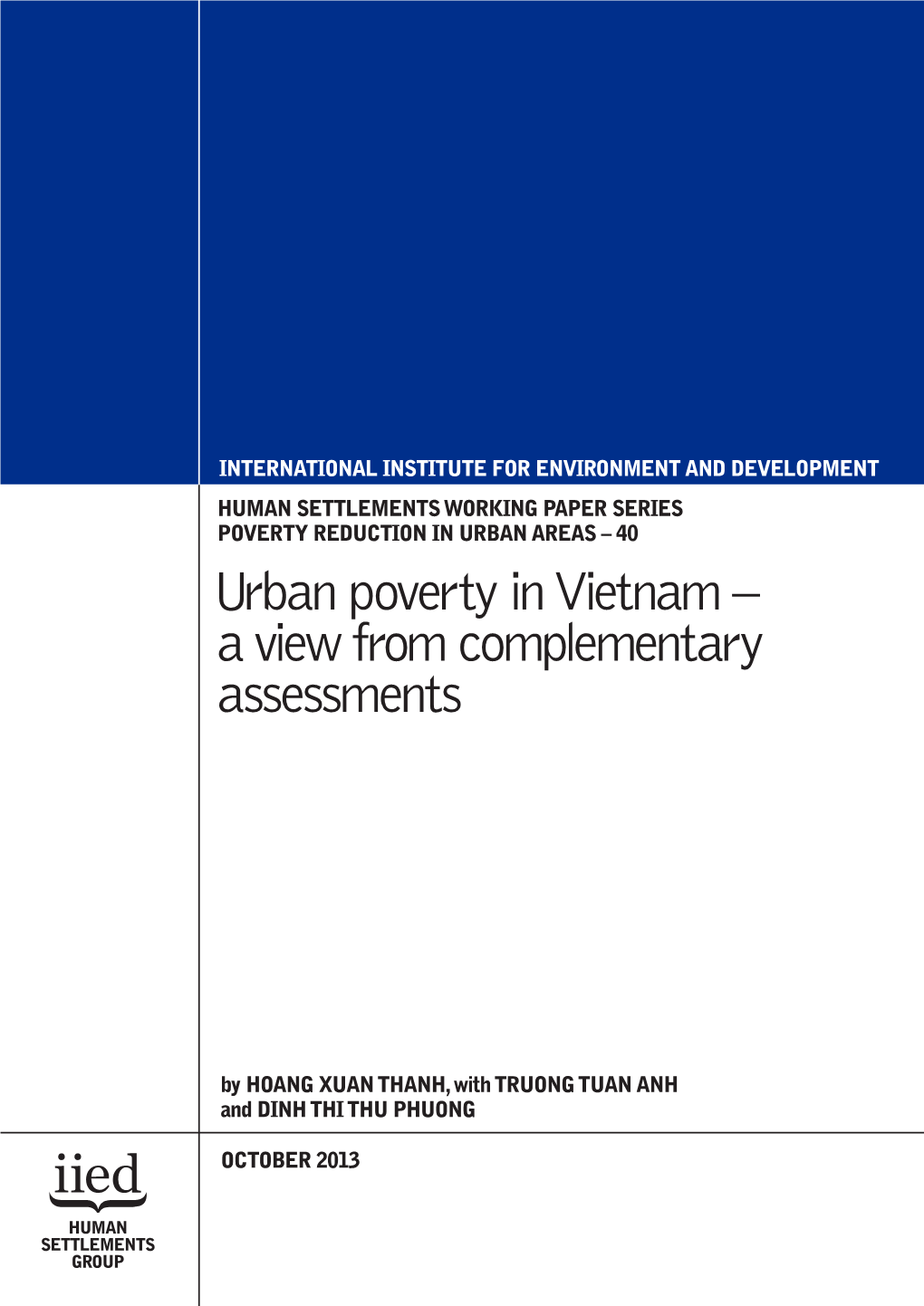 Urban Poverty in Vietnam – a View from Complementary Assessments