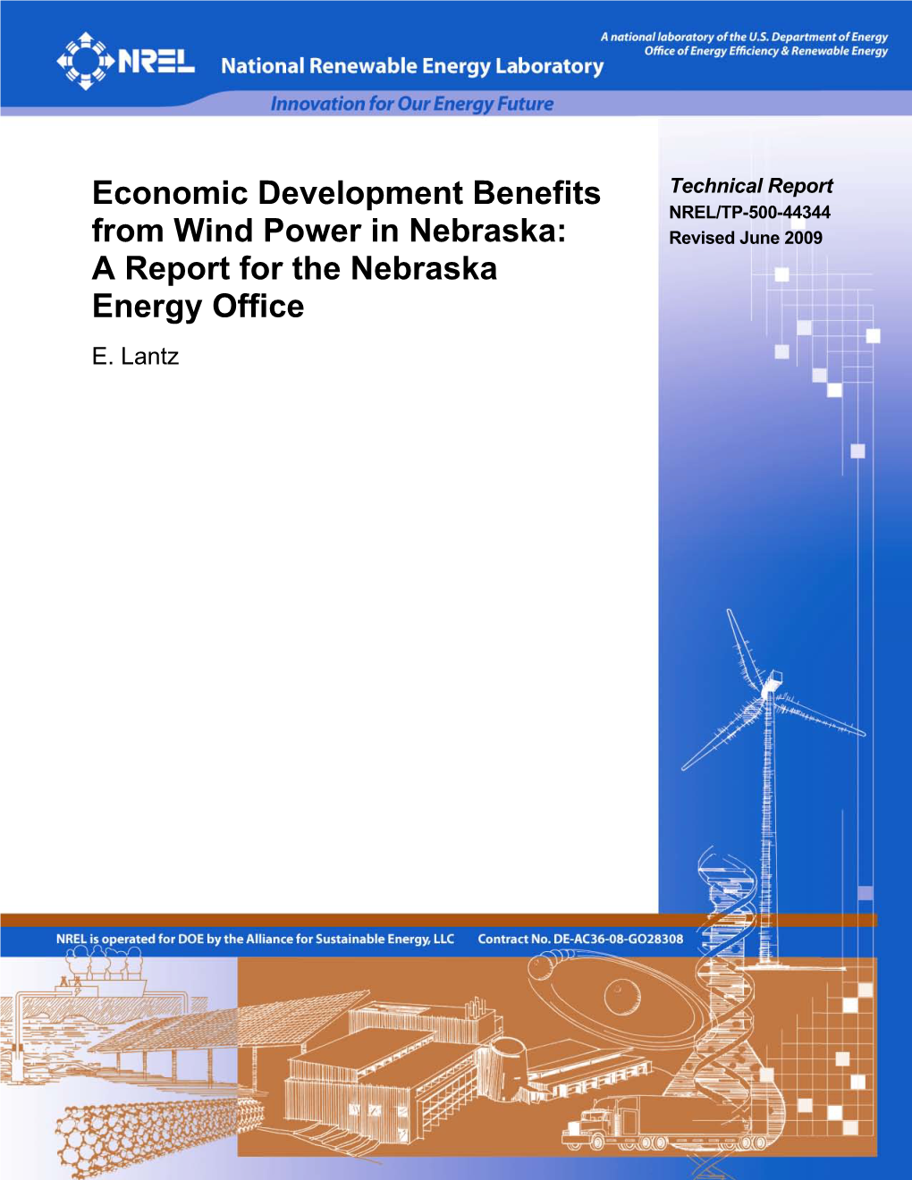 Economic Development Benefits from Wind Energy in Nebraska: DE-AC36-08-GO28308 a Report for the Nebraska Energy Office (Revision) 5B