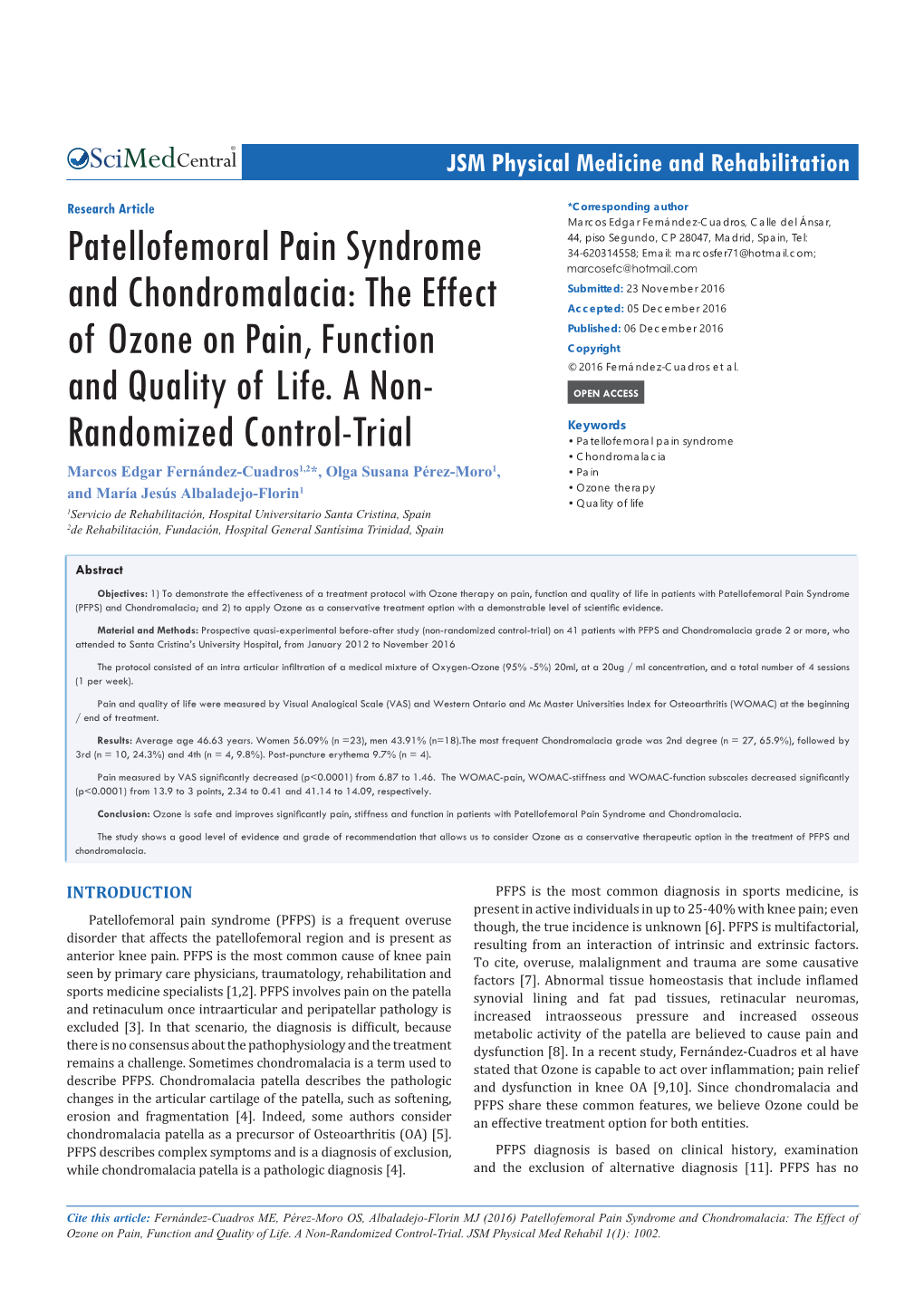 Patellofemoral Pain Syndrome and Chondromalacia: the Effect of Ozone on Pain, Function and Quality of Life. a Non-Randomized Control-Trial