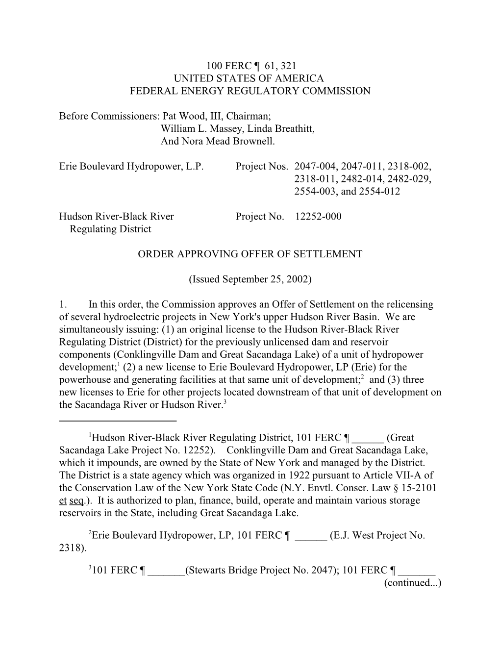 1Hudson River-Black River Regulating District, 101 FERC ¶ ______(Great Sacandaga Lake Project No