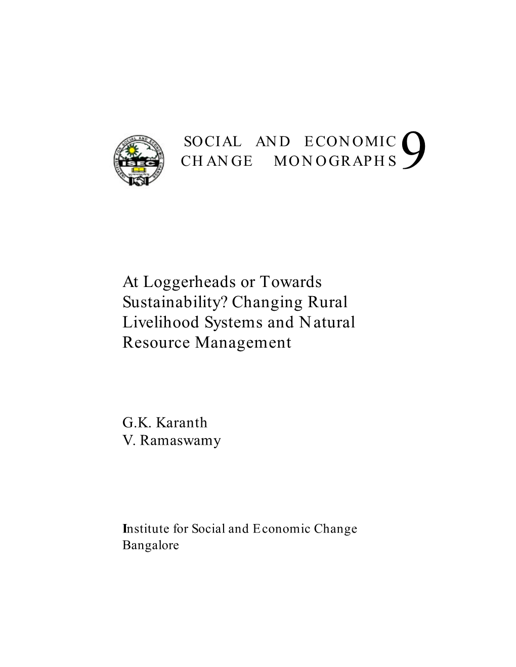 Changing Rural Livelihood Systems and Natural Resource Management