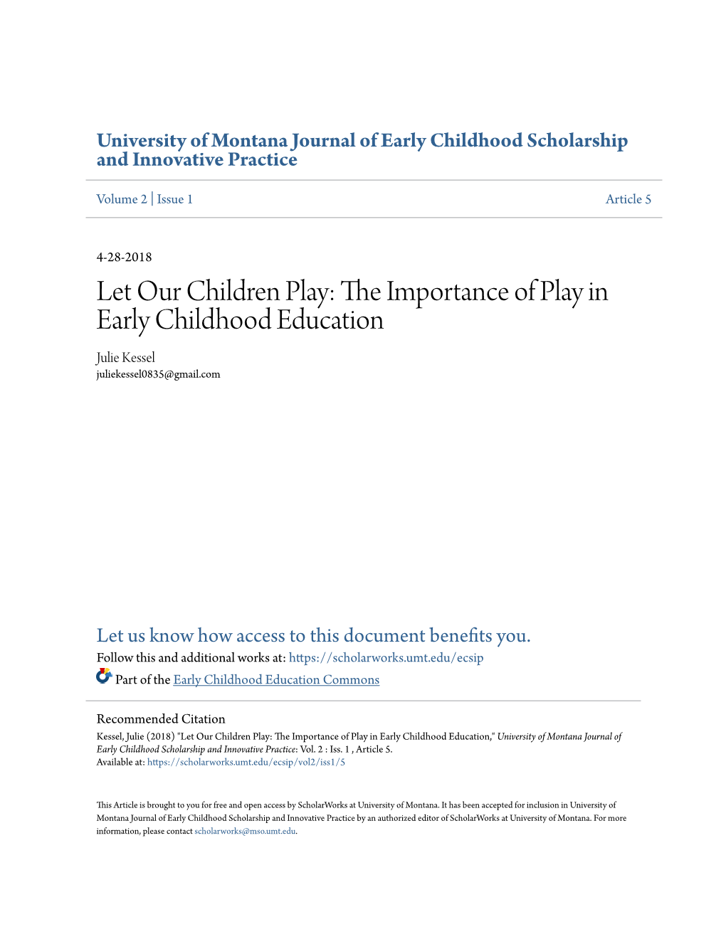 Let Our Children Play: the Importance of Play in Early Childhood Education