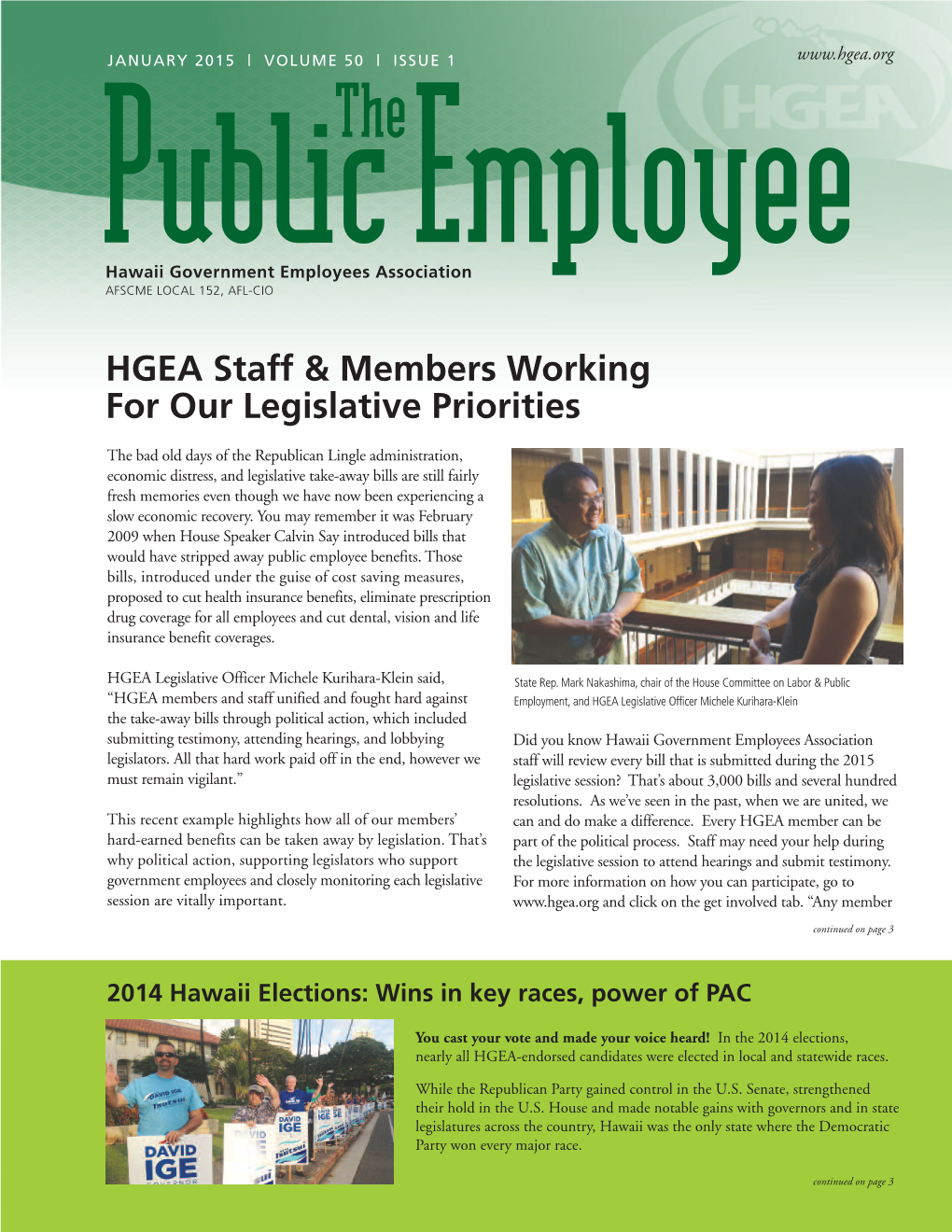 HGEA Staff & Members Working for Our Legislative Priorities